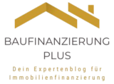 Baufinanzierung Plus